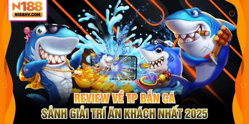 TP bắn cá